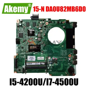 DA0U82MB6D0 дънна Платка за лаптоп HP Pavillion 15-N-15-N005TX дънна Платка дънна Платка I5-4200U I7-4500U процесор GPU V2G
